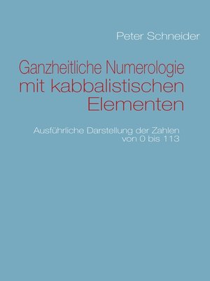 cover image of Ganzheitliche Numerologie mit kabbalistischen Elementen